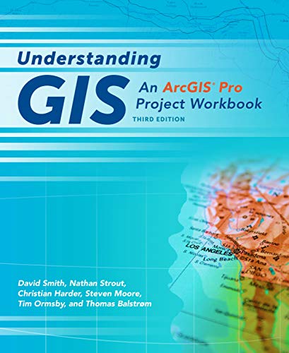 9781589484832: Understanding GIS: An ArcGIS Pro Project Workbook (Understanding GIS, 3)