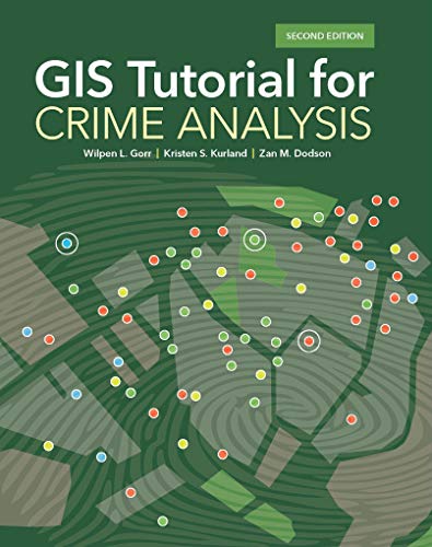 9781589485167: GIS Tutorial for Crime Analysis (GIS Tutorials)