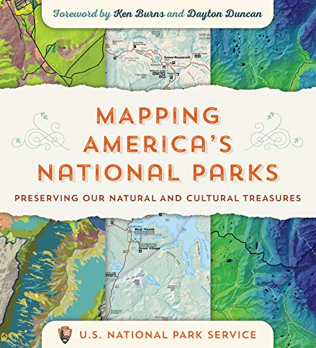 Stock image for Mapping America's National Parks Preserving Our Natural and Cultural Treasures for sale by Ann Becker