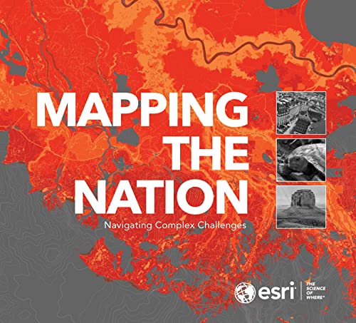 9781589487154: Mapping the Nation: Navigating Complex Challenges