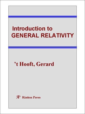 Introduction to General Relativity (9781589490000) by Hooft, Gerard 't