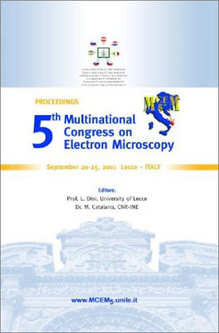 Stock image for Proceedings of 5th Multinational Congress on Electron Microscopy: September 20-25, 2001, Lecce, Italy for sale by Second Chance Books