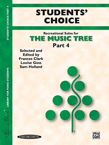 Stock image for The Music Tree Students' Choice: Part 4 for sale by Wonder Book