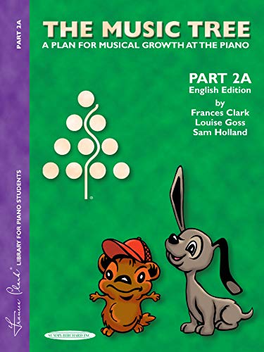 Stock image for The Music Tree English Edition Students Book: Part 2A -- A Plan for Musical Growth at the Piano for sale by ShowMe D Books