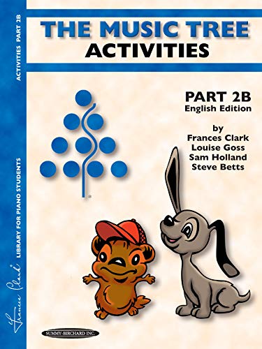 9781589510258: The Music Tree English Edition Activities Book: Part 2B
