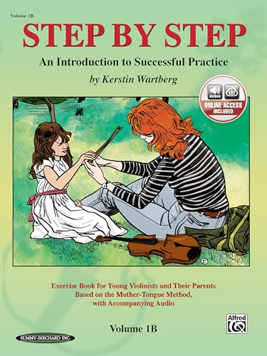 Stock image for Step by Step 1B -- An Introduction to Successful Practice for Violin: Book & CD (Step by Step (Suzuki)) for sale by Magers and Quinn Booksellers