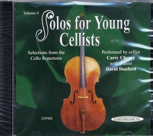 Solos for Young Cellists, Vol 4: Selections from the Cello Repertoire (CD) (9781589512191) by Cheney, Carey