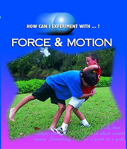 Stock image for Force and Motion : Set of 6 for sale by Better World Books