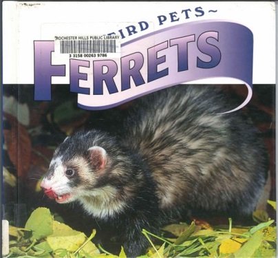 Beispielbild fr Ferrets zum Verkauf von Better World Books: West