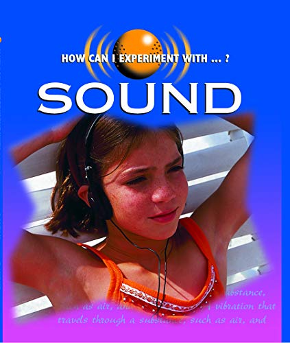 Stock image for Rourke Educational Media Sound (How Can I Experiment With ?) for sale by HPB-Movies