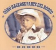 Como Hacerse Parte Del Rodeo (Rodeo Discovery Library) (Spanish Edition) (9781589522541) by McLeese, Tex