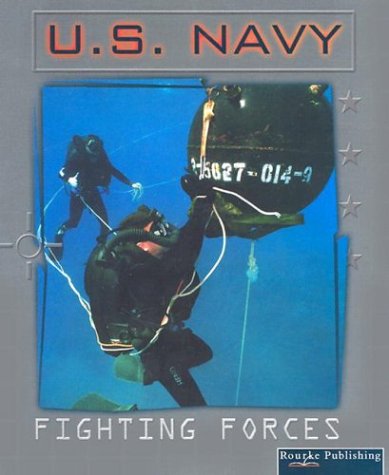 U.S. Navy (Fighting Forces) (9781589527164) by Cooper, Jason