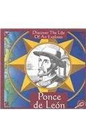 Imagen de archivo de Ponce De Leon (Discover the Life of an Explorer) a la venta por Ebooksweb