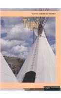 9781589528345: Tipi (Native American Homes)