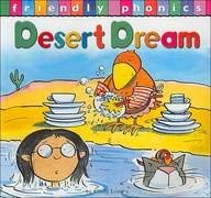 Beispielbild fr Desert Dreams (Friendly Phonics) zum Verkauf von Once Upon A Time Books