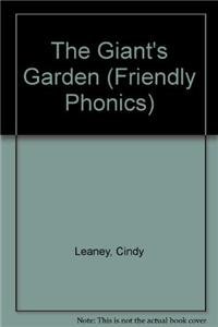 Stock image for The Giant's Garden (Friendly Phonics) for sale by SecondSale