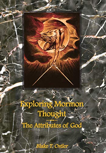 9781589580039: Exploring Mormon Thought: The Attributes of God (vol. 1)