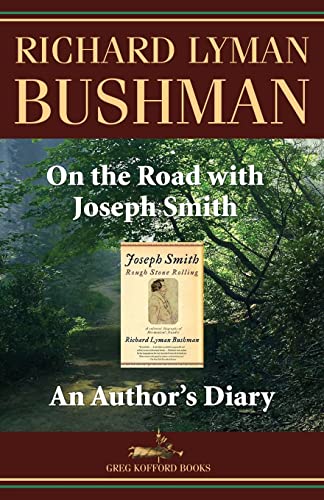 9781589581029: On the Road with Joseph Smith: An Author's Diary
