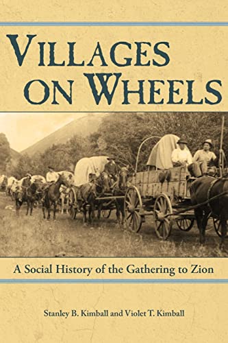 Stock image for Villages on Wheels A Social History of the Gathering to Zion for sale by PBShop.store US