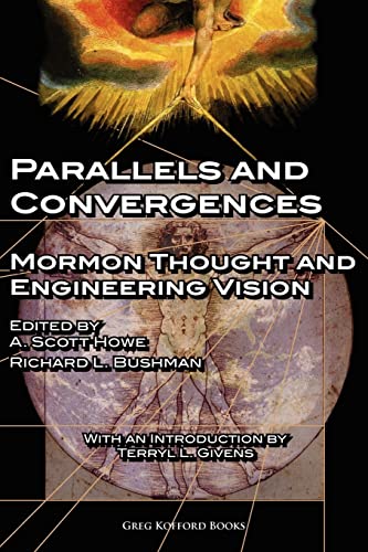 9781589581876: Parallels and Convergences: Mormon Thought and Engineering Vision