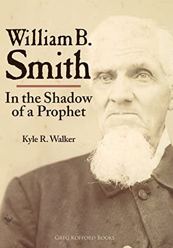 Stock image for William B. Smith: In the Shadow of a Prophet. for sale by Orrin Schwab Books