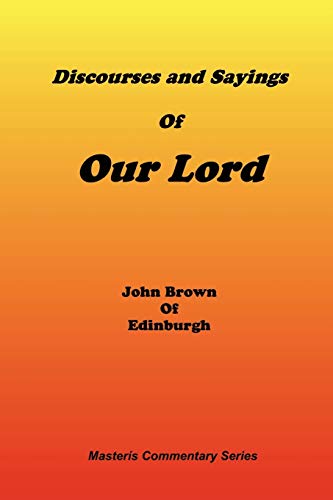 Stock image for Discourses & Sayings of Our Lord, Volume 2 of 2 for sale by Lakeside Books