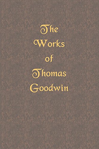 9781589601314: The Works of Thomas Goodwin: Volume 3