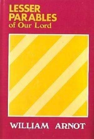 Imagen de archivo de Lesser Parables of Our Lord a la venta por Gardner's Used Books, Inc.