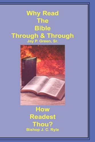 Imagen de archivo de Why Read the Bible Through & How Readest Thou? a la venta por Book Alley