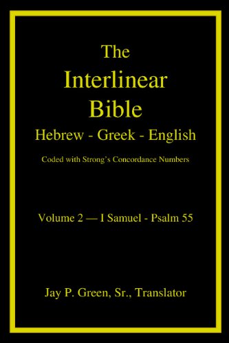 Stock image for The Interlinear Bible Hebrew Greek English, Volume 2 of 4 Volume Set for sale by GoldenWavesOfBooks