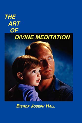 Beispielbild fr The Art of Divine Meditation zum Verkauf von AwesomeBooks