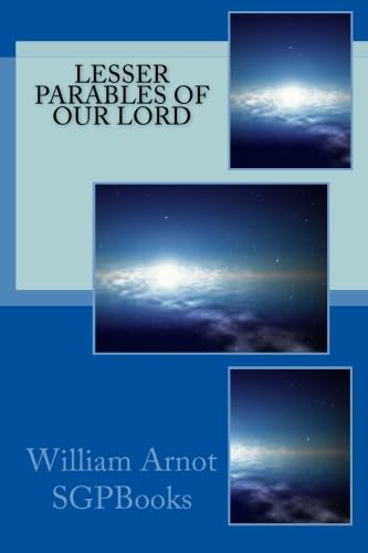 Stock image for Lesser Parables Of Our Lord for sale by Revaluation Books