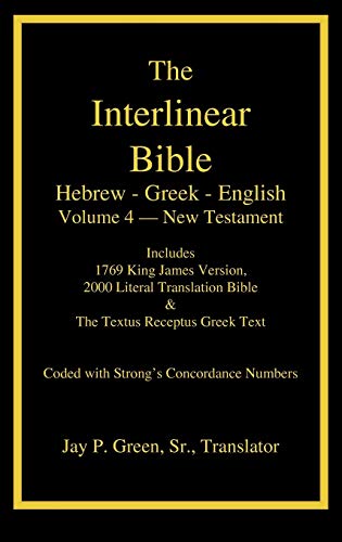 Stock image for Interlinear HebrewGreekEnglish Bible, New Testament, Volume 4 of 4 Volume Set, Case Laminate Edition for sale by PBShop.store US