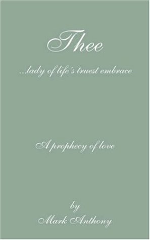 Thee (9781589613096) by Anthony, Mark