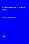 Commentaries On Law & Public Policy (9781589613577) by McGee, Robert W.