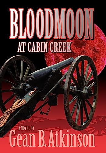 Imagen de archivo de Bloodmoon at Cabin Creek a la venta por Once Upon A Time Books
