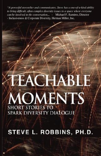 Imagen de archivo de Teachable Moments: Short Stories to Spark Diversity Dialogue a la venta por Orion Tech