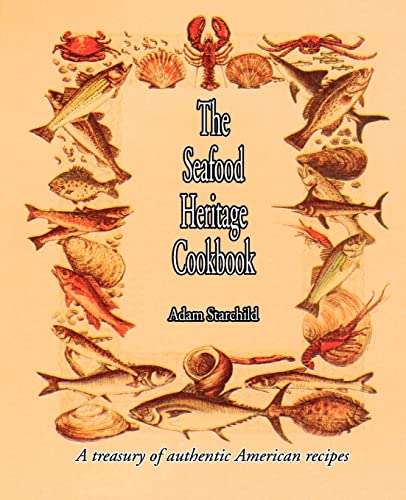 9781589630239: The Seafood Heritage Cookbook