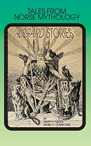 Beispielbild fr Asgard Stories: Tales from Norse Mythology zum Verkauf von Lucky's Textbooks