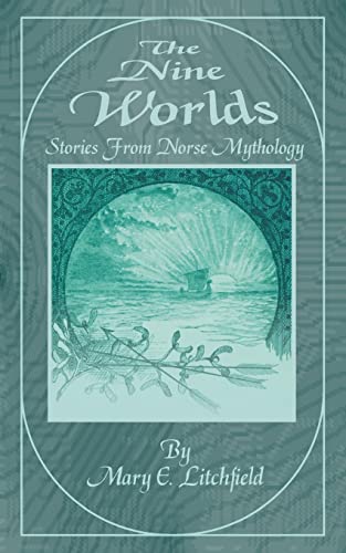 Beispielbild fr The Nine Worlds: Stories from Norse Mythology zum Verkauf von Bingo Books 2