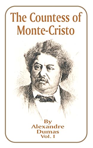 The Countess of Monte-Cristo: Volume 1 - Dumas, Alexandre