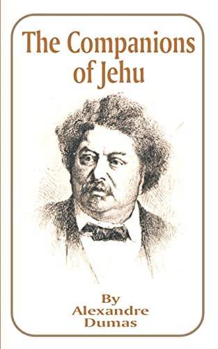 Imagen de archivo de The Companions of Jehu (Works of Alexandre Dumas) a la venta por HPB-Ruby