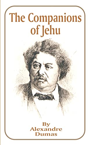Stock image for The Companions of Jehu (Works of Alexandre Dumas) for sale by HPB-Ruby