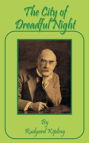 The City of a Dreadful Night (9781589632592) by Kipling, Rudyard