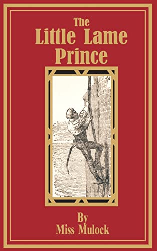 Beispielbild fr The Little Lame Prince zum Verkauf von ThriftBooks-Atlanta