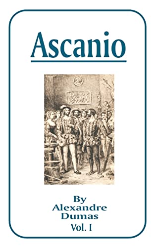 Stock image for Ascanio: Volume I for sale by HPB-Ruby