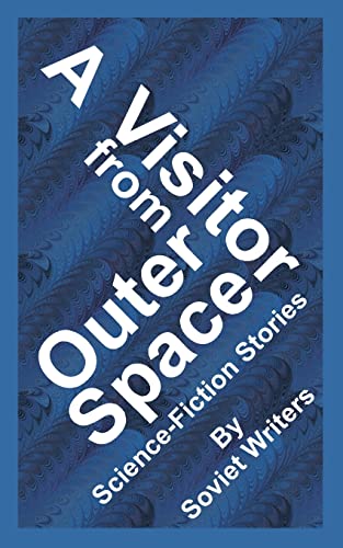 Stock image for A Visitor from Outer Space for sale by Chiron Media