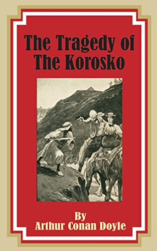 Stock image for The Tragedy of the Korosko for sale by Ergodebooks