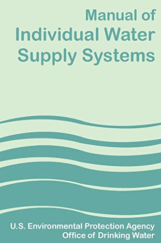 Stock image for Manual of Individual Water Supply Systems for sale by Chiron Media