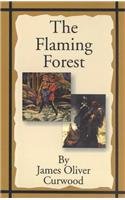 The Flaming Forest